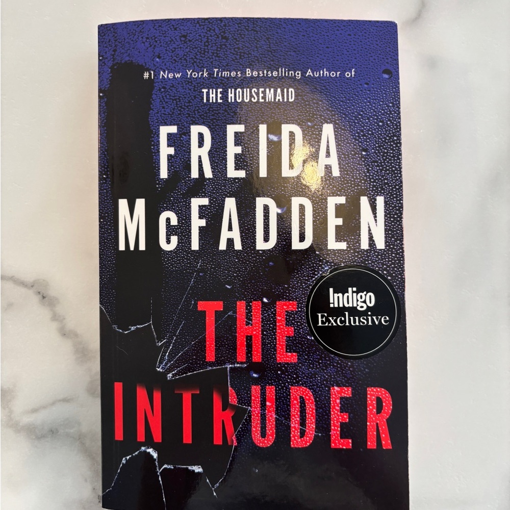 Freida McFadden - The Intruder